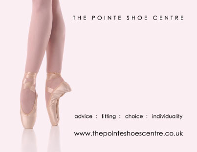 The Pointe Shoe Centre within Dancers Boutique for all your dance and dancewear needs, including pointe shoes, professional pointe shoe fittings, ballet shoes, tights, leotards and accessories.